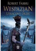 Wespazjan Utracony orzeł Rzymu