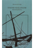 Statek szaleńców Dziennik pokładowy
