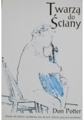 Twarzą do ściany