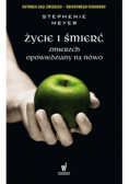 Życie i śmierć