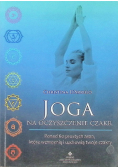 Joga na oczyszczenie czakr