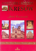 Sanktuaria i kościoły kresów