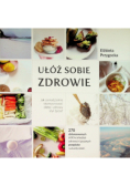 Ułóż sobie zdrowie