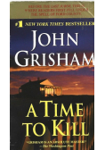 A Time To Kill