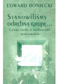 Stanowiliśmy odrębną grupę cztery studia o modernizmie warszawskim