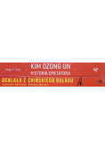 Ocalała z chińskiego gułagu / Kim Dzong Un Historia dyktatora
