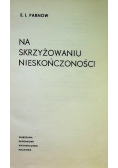 Na skrzyżowaniu nieskończoności