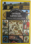 Ostrze geniuszu Obosieczne skutki rozwoju cywilizacji