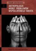 Antropologia wobec problemów współczesnego świata