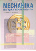 Mechanika nie tylko dla licealistów