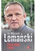 Z krwi kości i wiary