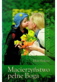 Macierzyństwo pełne Boga