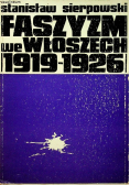 Faszyzm we Włoszech 1919 - 1926