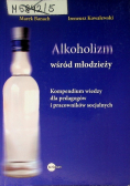 Alkoholizm wśród młodzieży