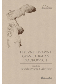Etyczne i prawne granice badań naukowych