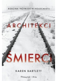 Architekci śmierci Rodzina inżynierów Holocaustu