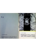 Parazytologia weterynaryjna Tom I i II