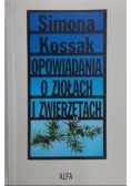 Opowiadania o ziołach i zwierzętach