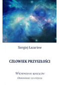 Człowiek przyszłości. Odpowiedzi na pytania