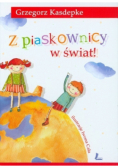 Z piaskownicy w świat