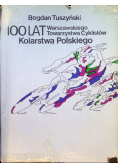 100 lat Warszawskiego Towarzystwa Cykilstów Kolarstwa Polskiego