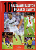 100 najsławniejszych piłkarzy świata