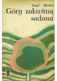Góry zakwitną sadami