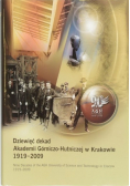 Dziewięć dekad Akademii Górniczo Hutniczej w Krakowie 1919 - 2009