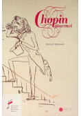Chopin Gourmet