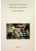 Poetyka kulturowa Pisma wybrane