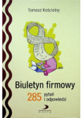 Biuletyn firmowy 285 pytań i odpowiedzi