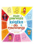Moja pierwsza książka do rysowania