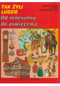 Tak żyli ludzie Odkrywanie Ameryki