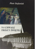 Na chwałę Trójcy Świętej