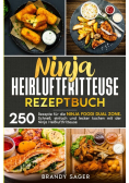 Ninja Heissluftfritteuse Rezeptbuch