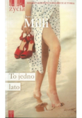 To jedno lato