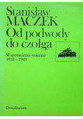 Maczek Stanisław - Od podwody do czołga