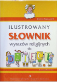 Ilustrowany słownik wyrazów religijnych dla dzieci