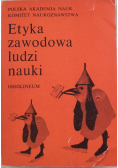 Etyka zawodowa ludzi nauki