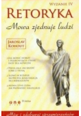 Retoryka Mowa zjednuje ludzi