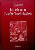 Kuchnia Borów Tucholskich
