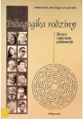 Pedagogika rodziny Obszary i panorama problematyki