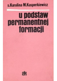 U podstaw permanentnej formacji
