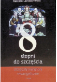 Osiem stopni do szczęścia
