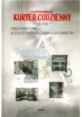 Ilustrowany kuryer codzienny 1910 - 1939