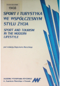 Sport i turystyka we współczesnym stylu życia