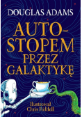 Autostopem przez Galaktykę. Edycja ilustrowana