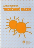 Trzeźwieć razem