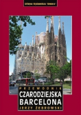 Przewodnik Czarodziejska Barcelona