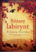 Różany labirynt